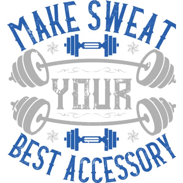 Make Sweat Your Best Accessory Thumbnail